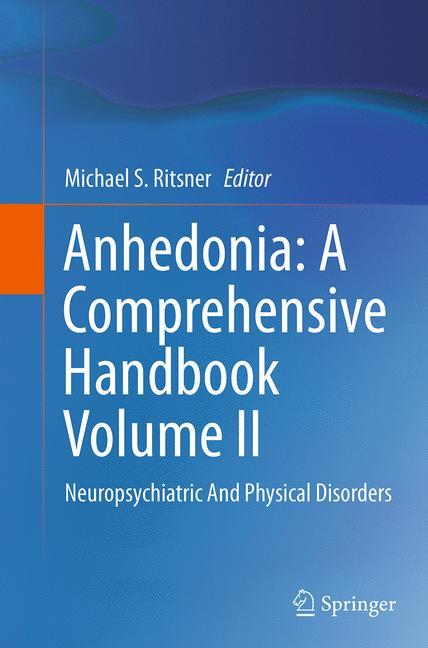 Anhedonia: A Comprehensive Handbook Volume II