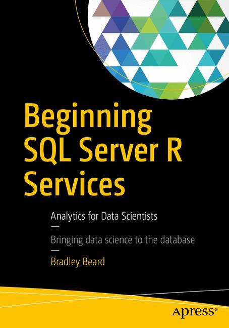 Beginning SQL Server R Services