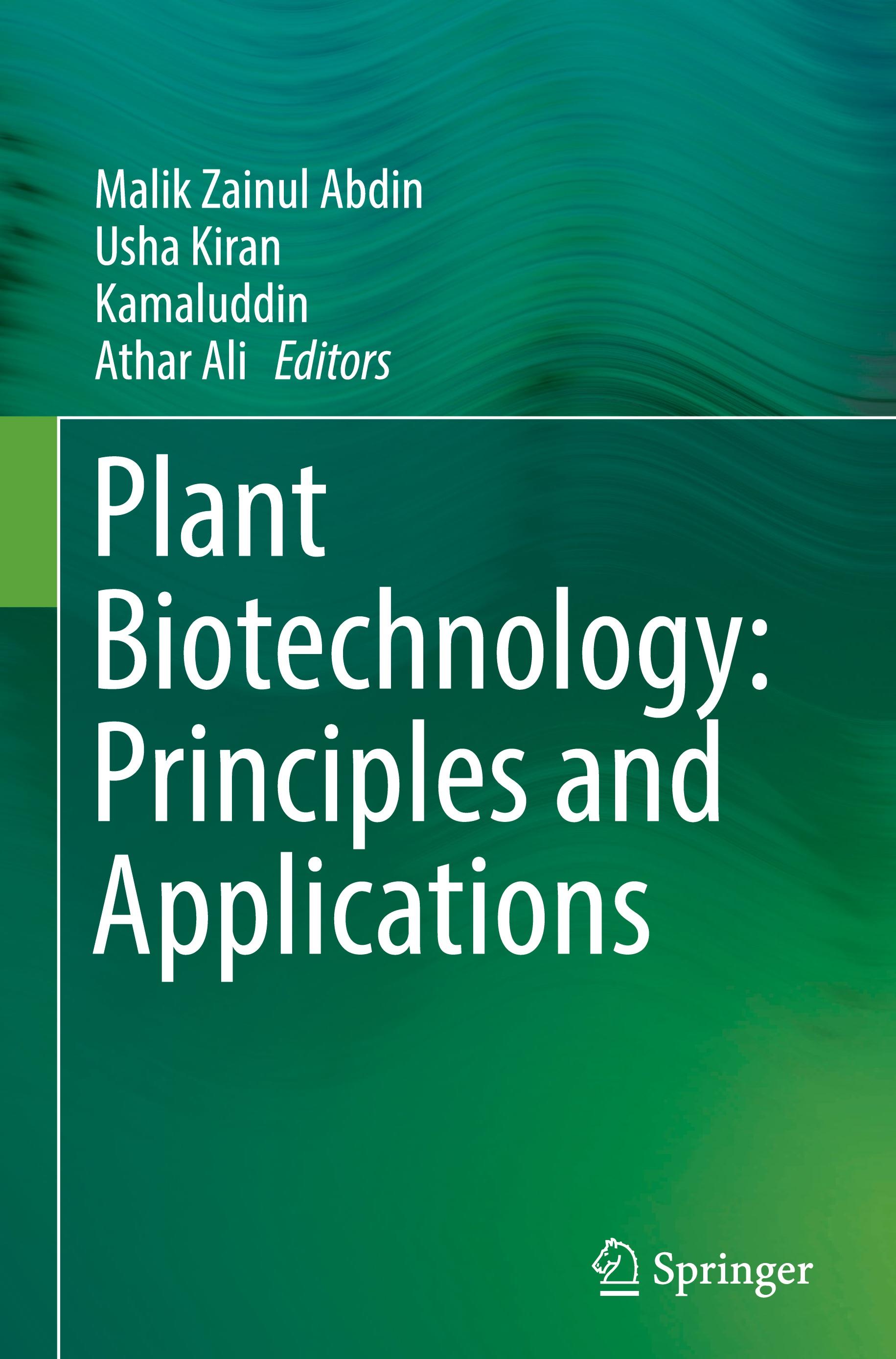 Plant Biotechnology: Principles and Applications