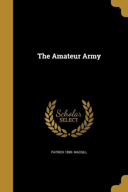 The Amateur Army