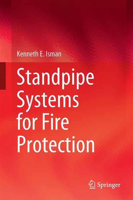 Standpipe Systems for Fire Protection