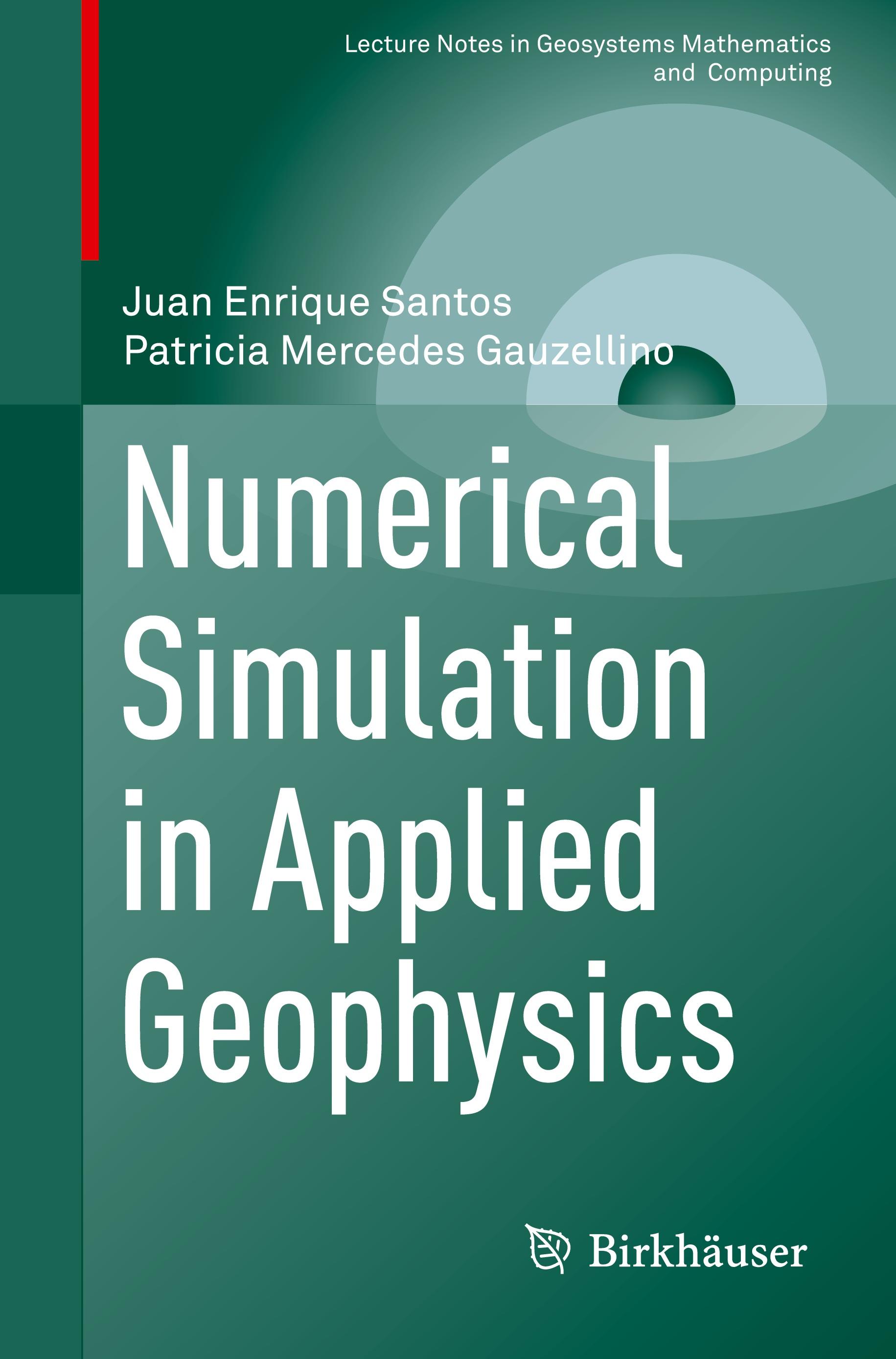 Numerical Simulation in Applied Geophysics