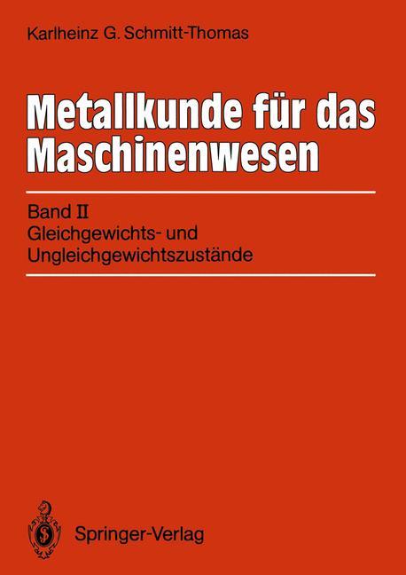 Metallkunde für das Maschinenwesen