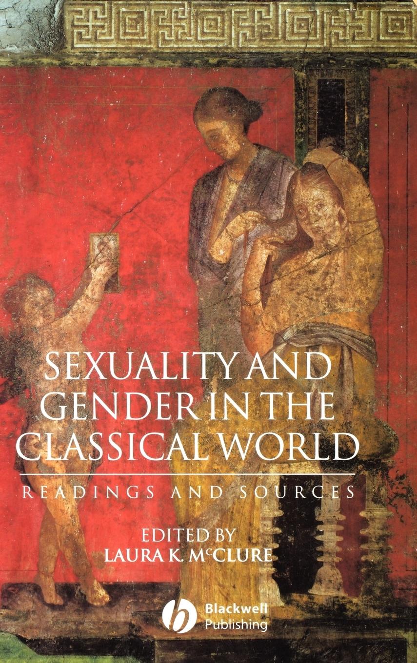 Sexuality and Gender in the Classical World