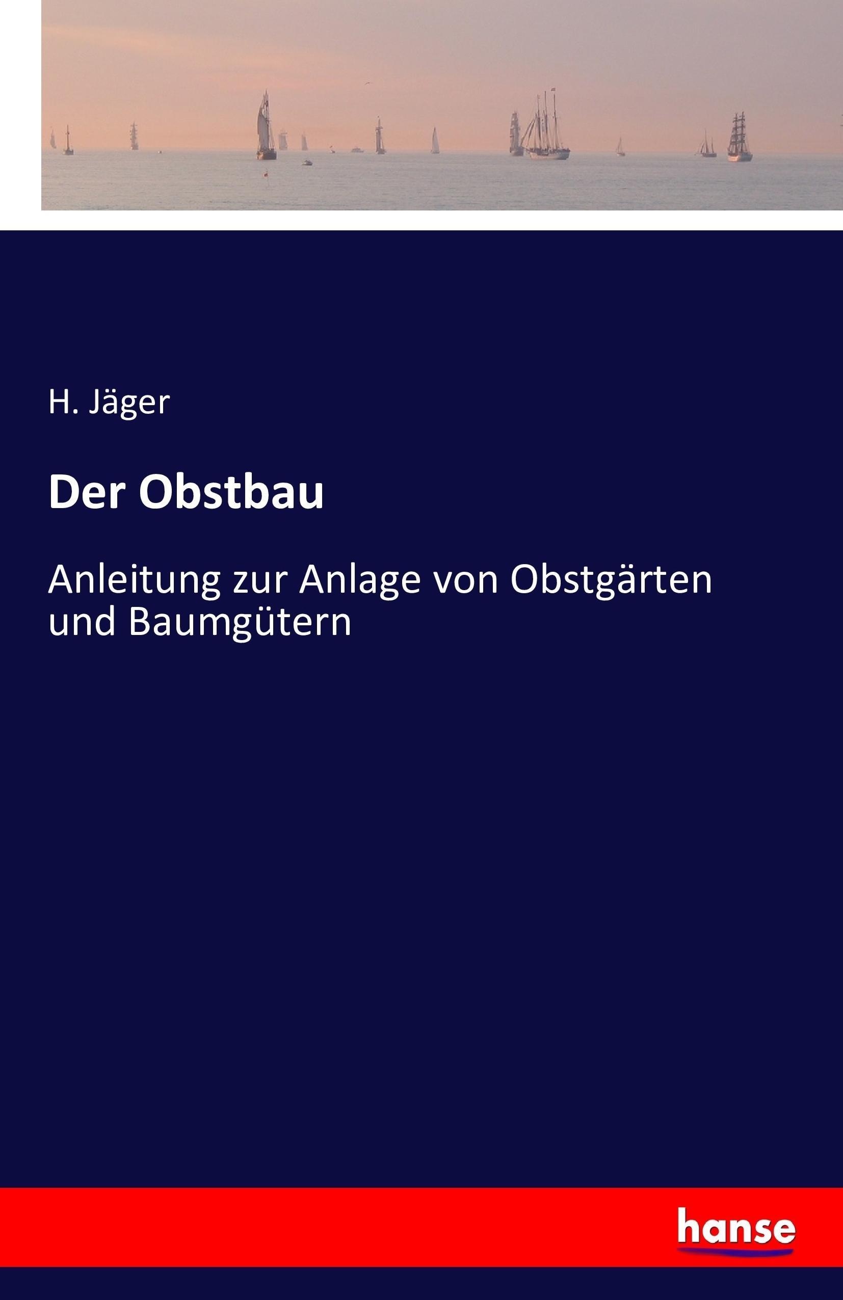 Der Obstbau