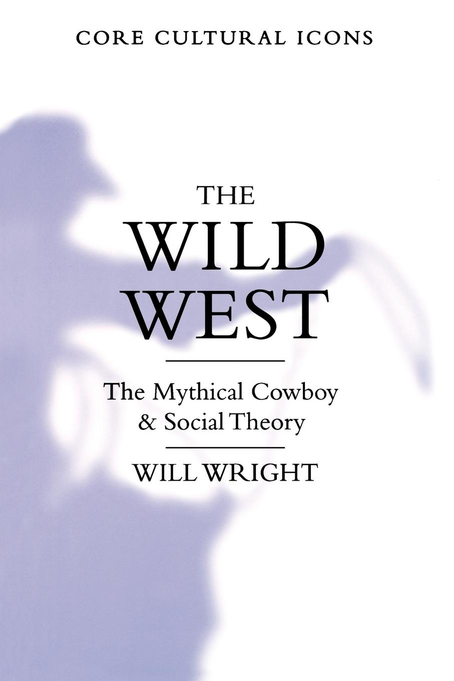 The Wild West