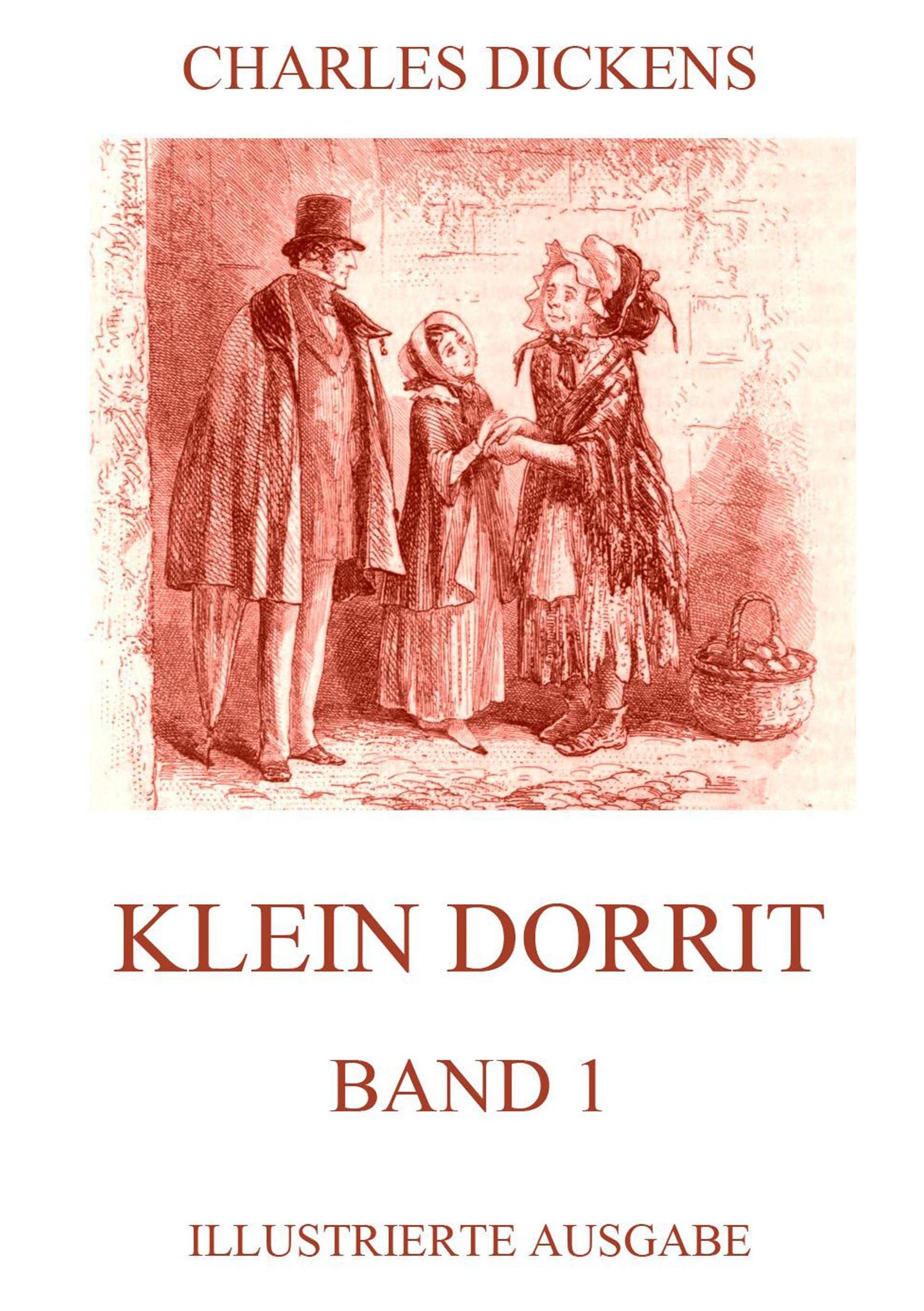 Klein Dorrit Band 1