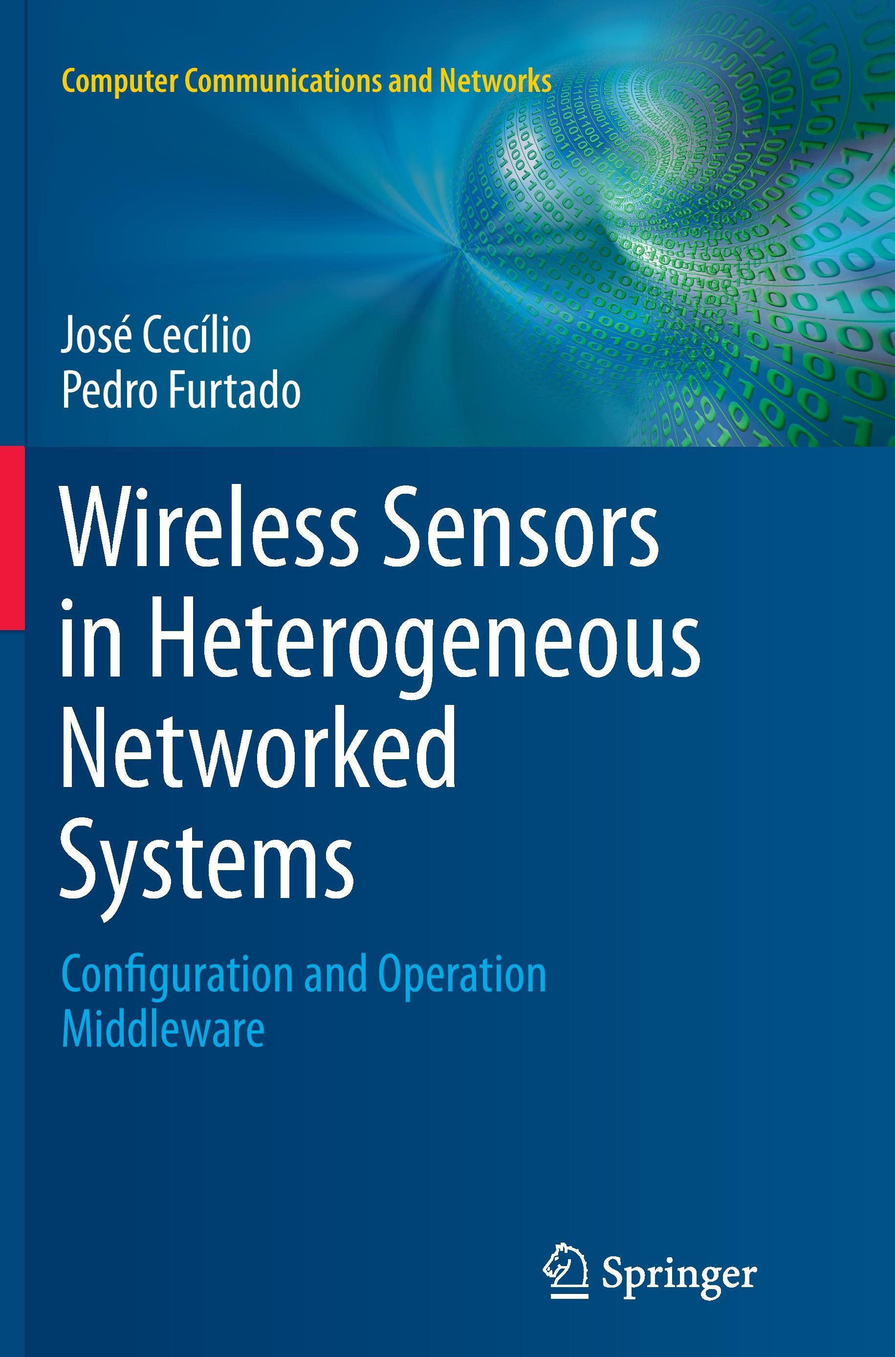 Wireless Sensors in Heterogeneous Networked Systems