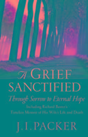 A Grief Sanctified