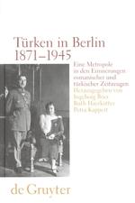 Türken in Berlin 1871 - 1945