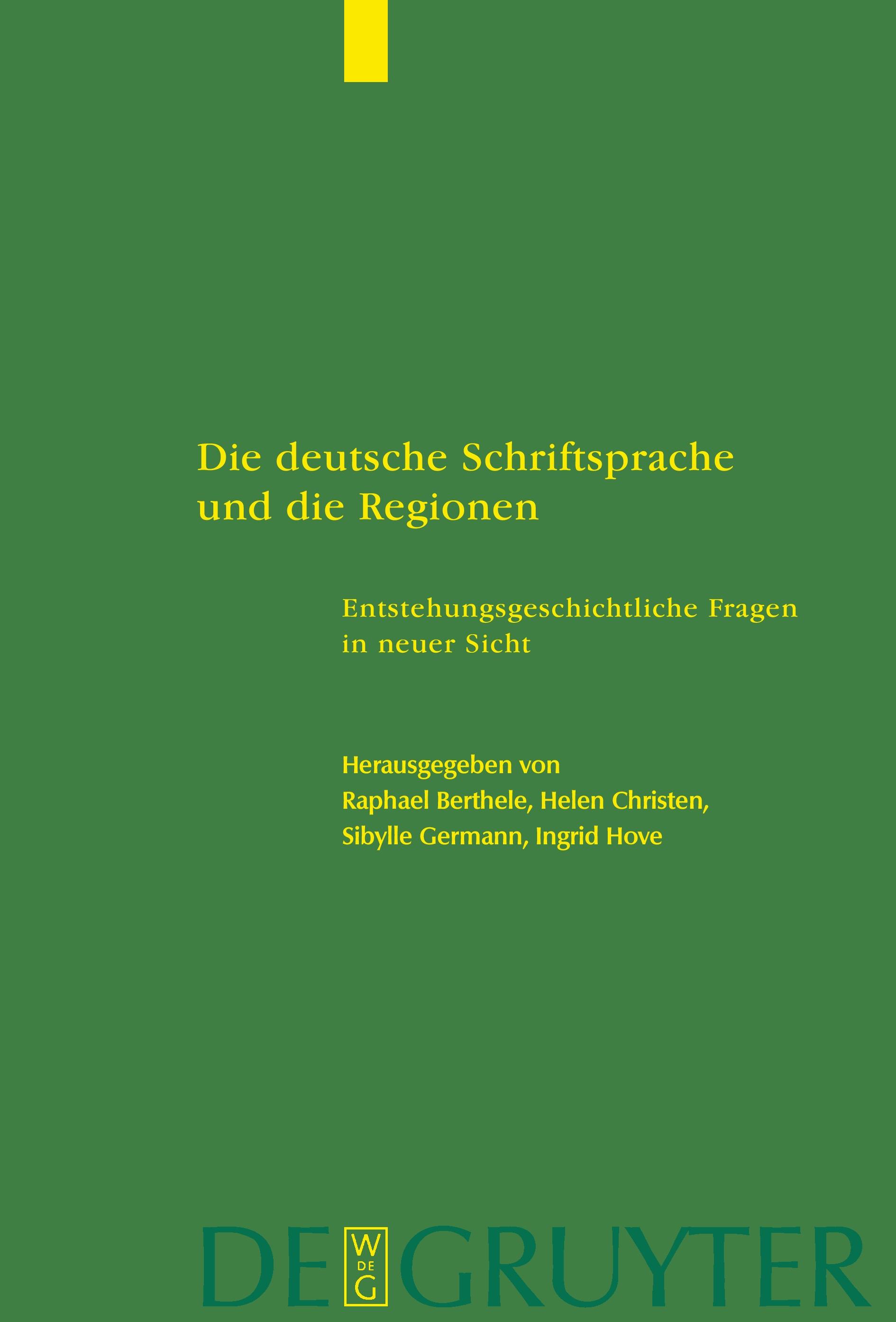 Die deutsche Schriftsprache und die Regionen