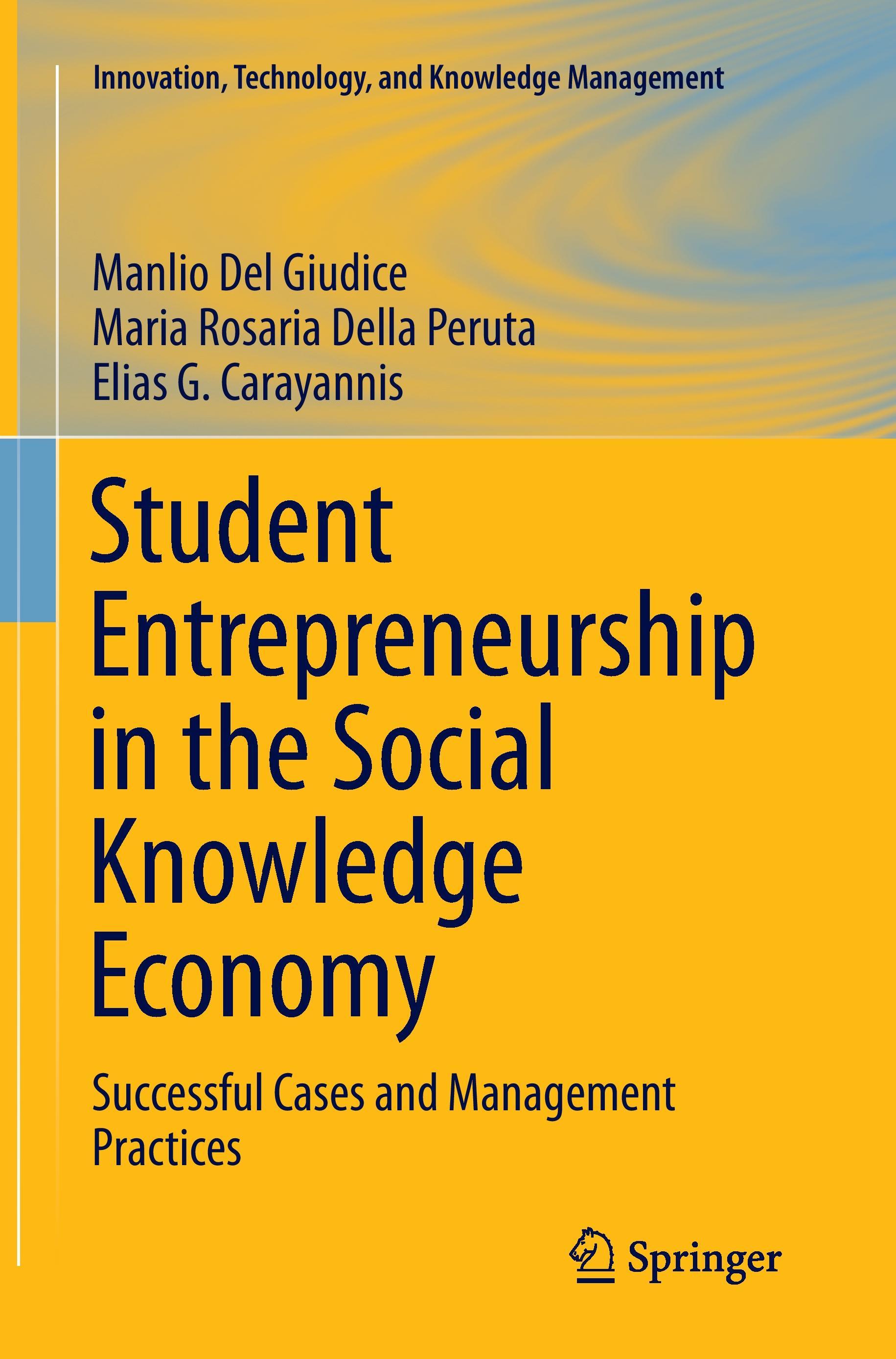 Student Entrepreneurship in the Social Knowledge Economy