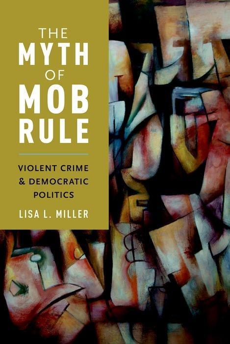 Myth of Mob Rule