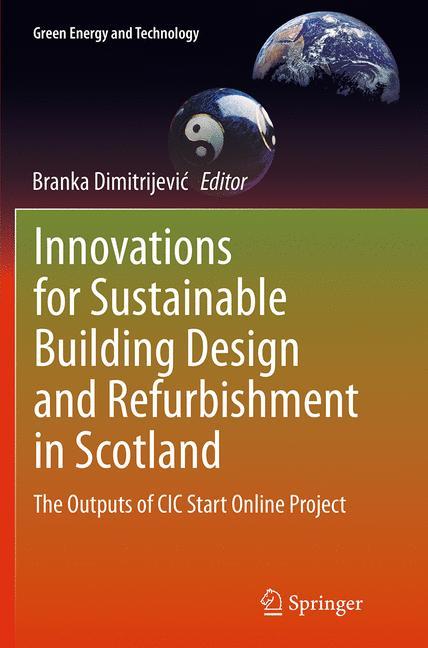 Innovations for Sustainable Building Design and Refurbishment in Scotland