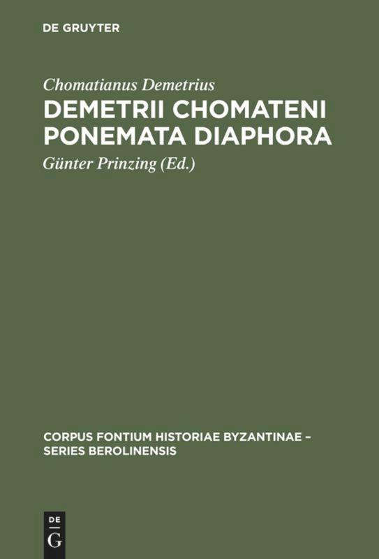 Demetrii Chomateni Ponemata diaphora