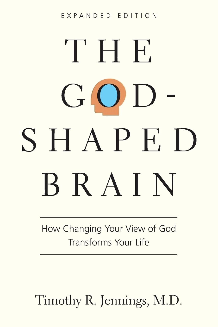 The God-Shaped Brain