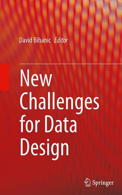 New Challenges for Data Design