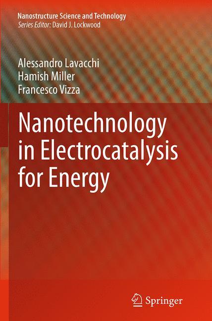 Nanotechnology in Electrocatalysis for Energy