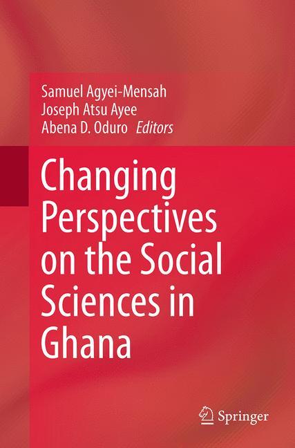 Changing Perspectives on the Social Sciences in Ghana