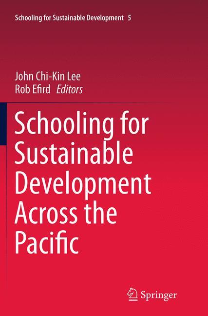 Schooling for Sustainable Development Across the Pacific