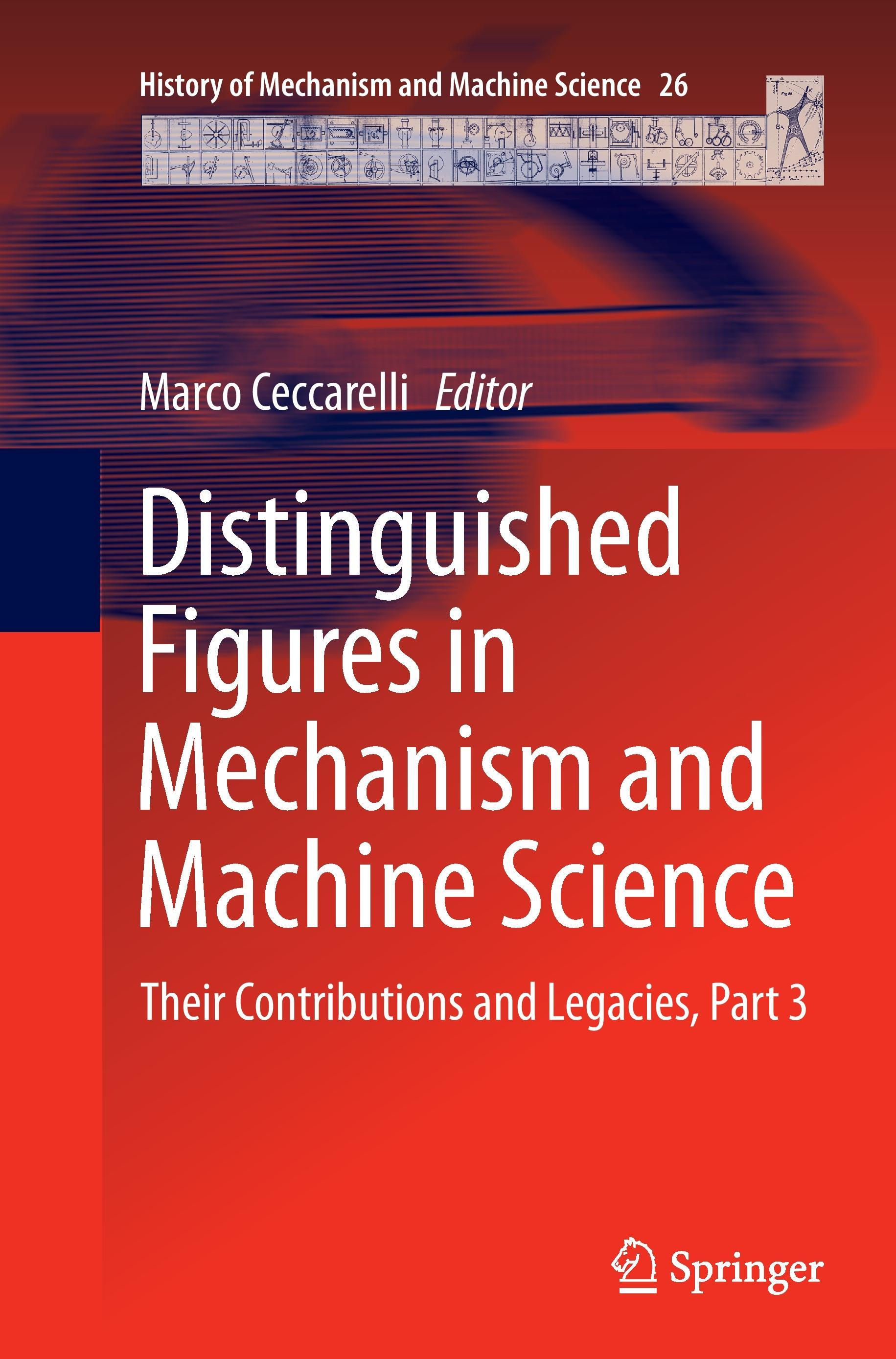 Distinguished Figures in Mechanism and Machine Science