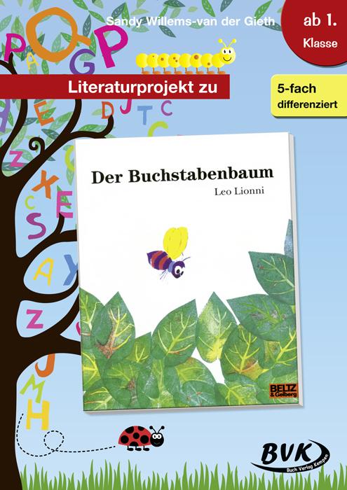 Literaturprojekt zu "Der Buchstabenbaum"