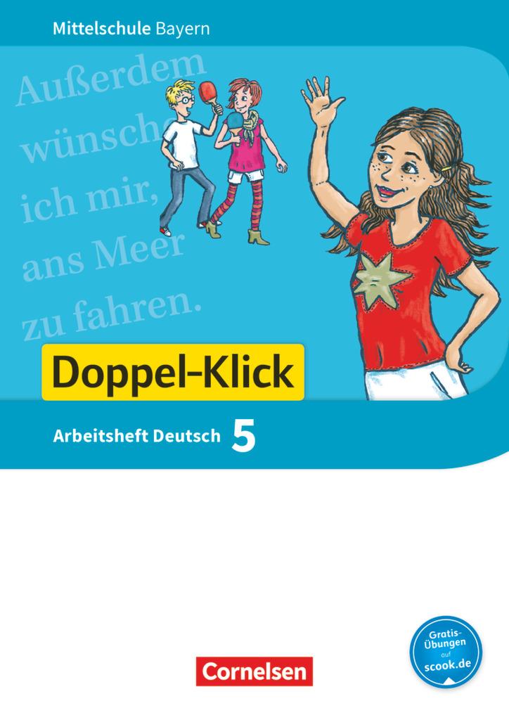 Doppel-Klick 5. Jahrgangsstufe - Mittelschule Bayern - Arbeitsheft mit Lösungen