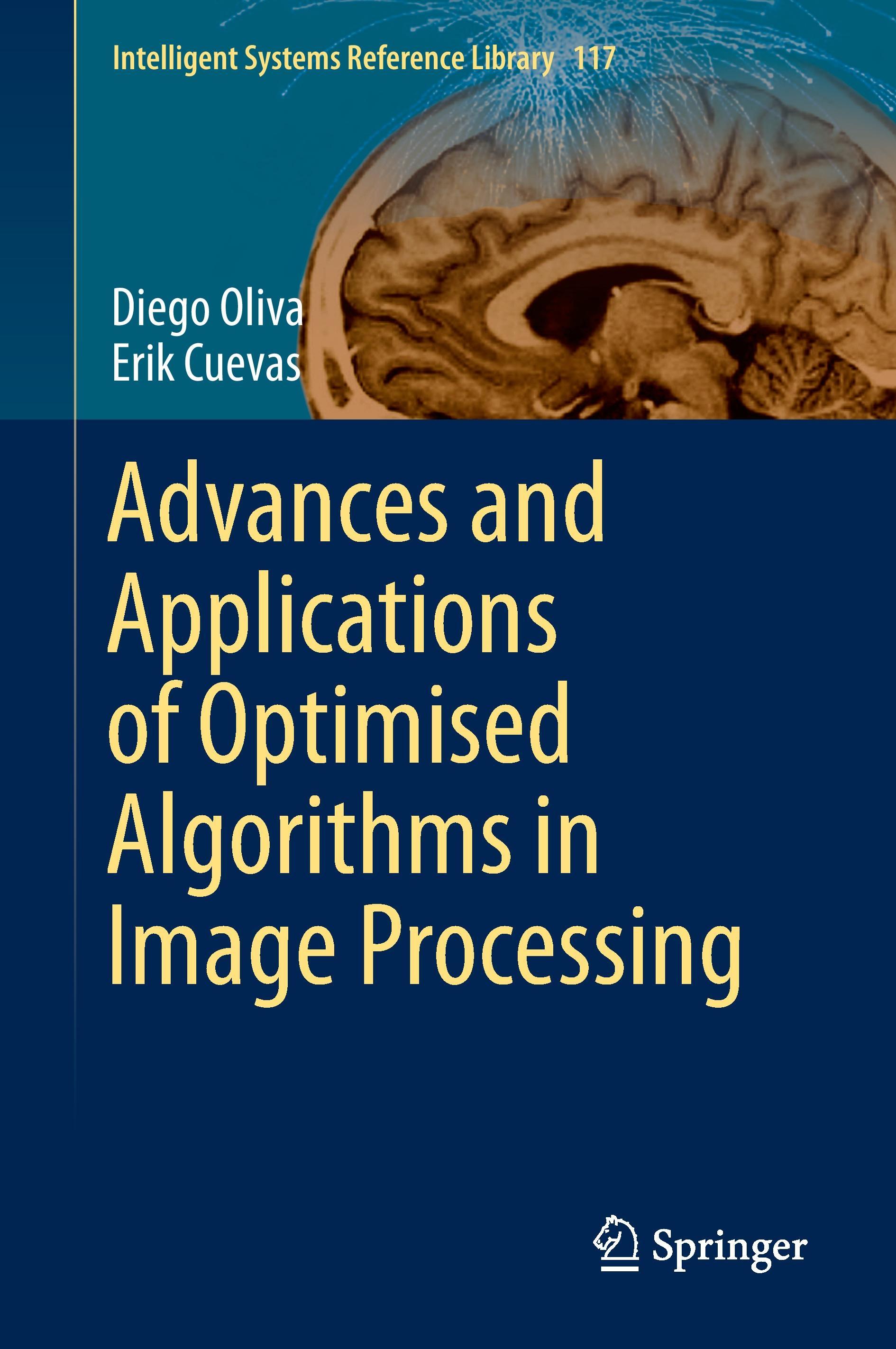 Advances and Applications of Optimised Algorithms in Image Processing