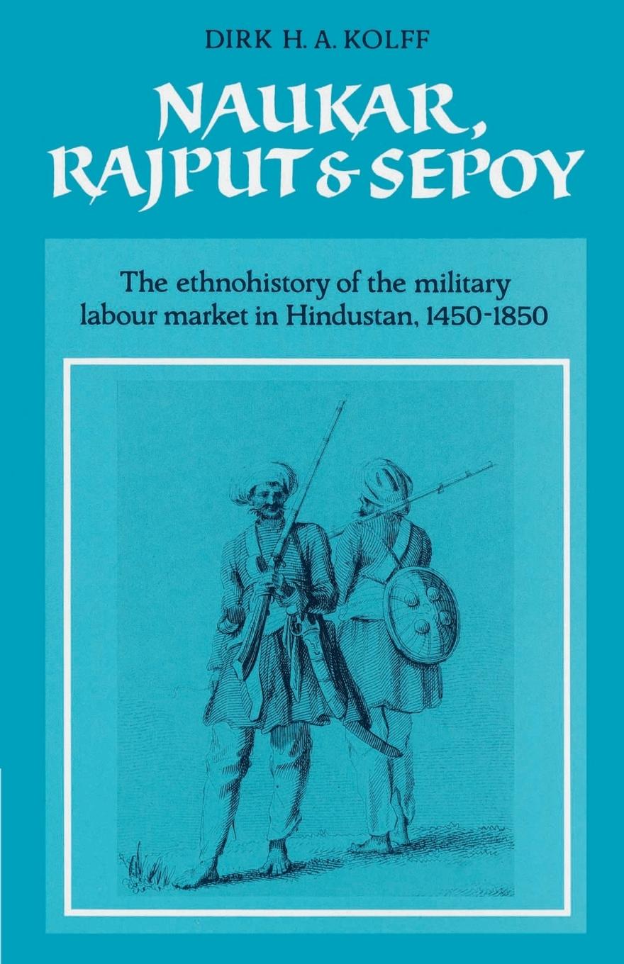 Naukar, Rajput, and Sepoy