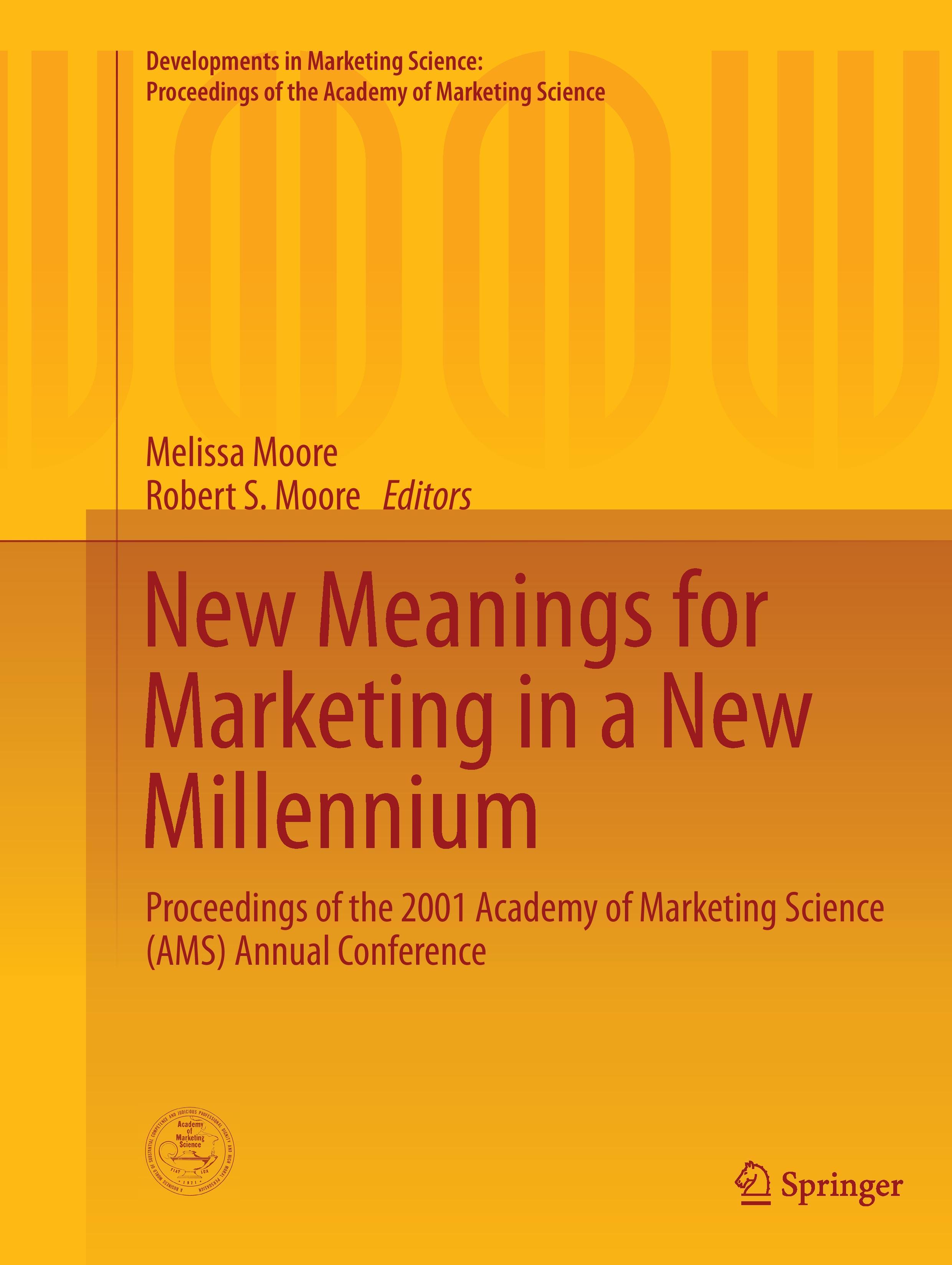 New Meanings for Marketing in a New Millennium