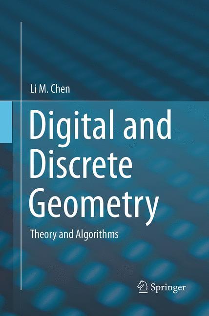 Digital and Discrete Geometry