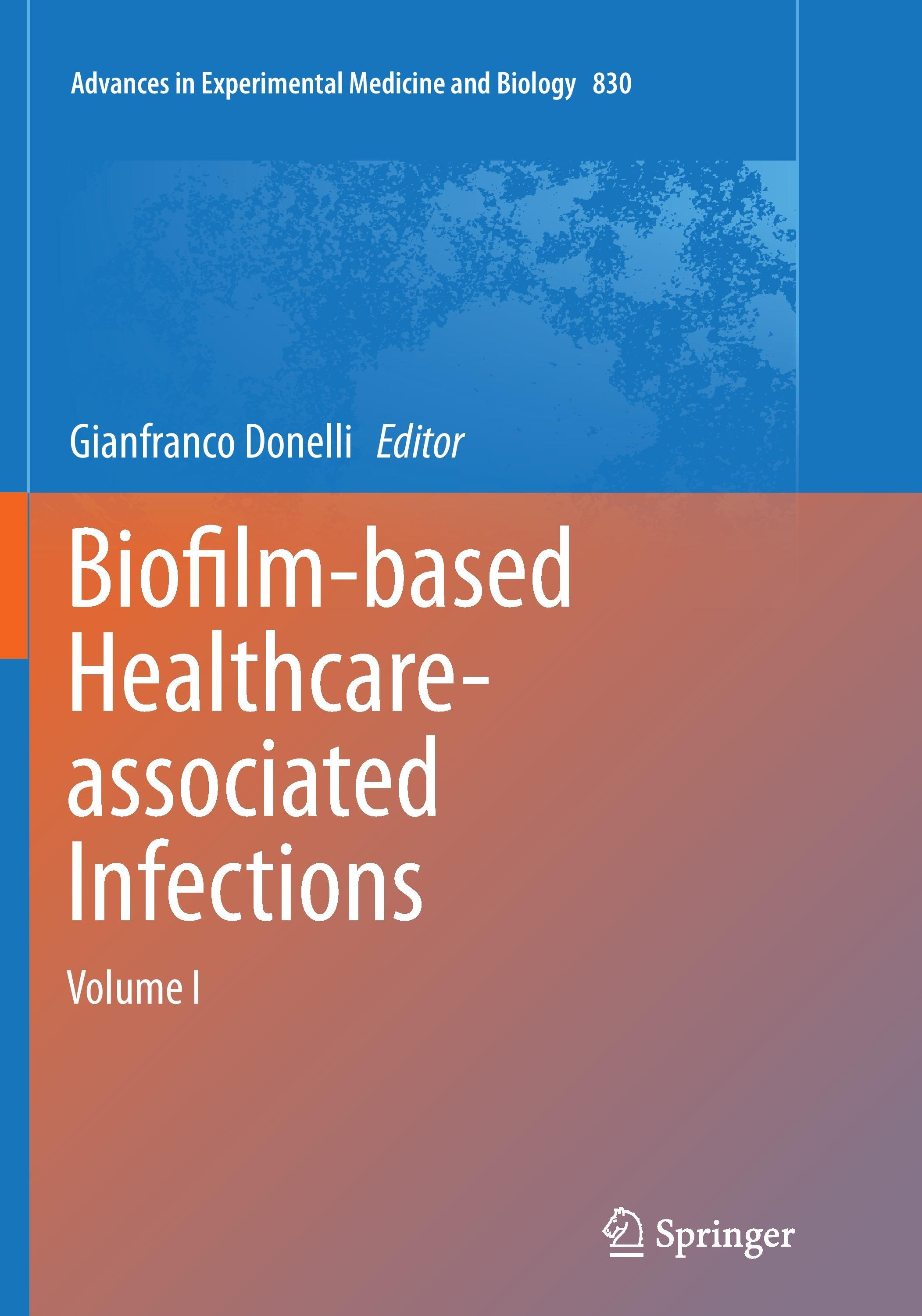 Biofilm-based Healthcare-associated Infections