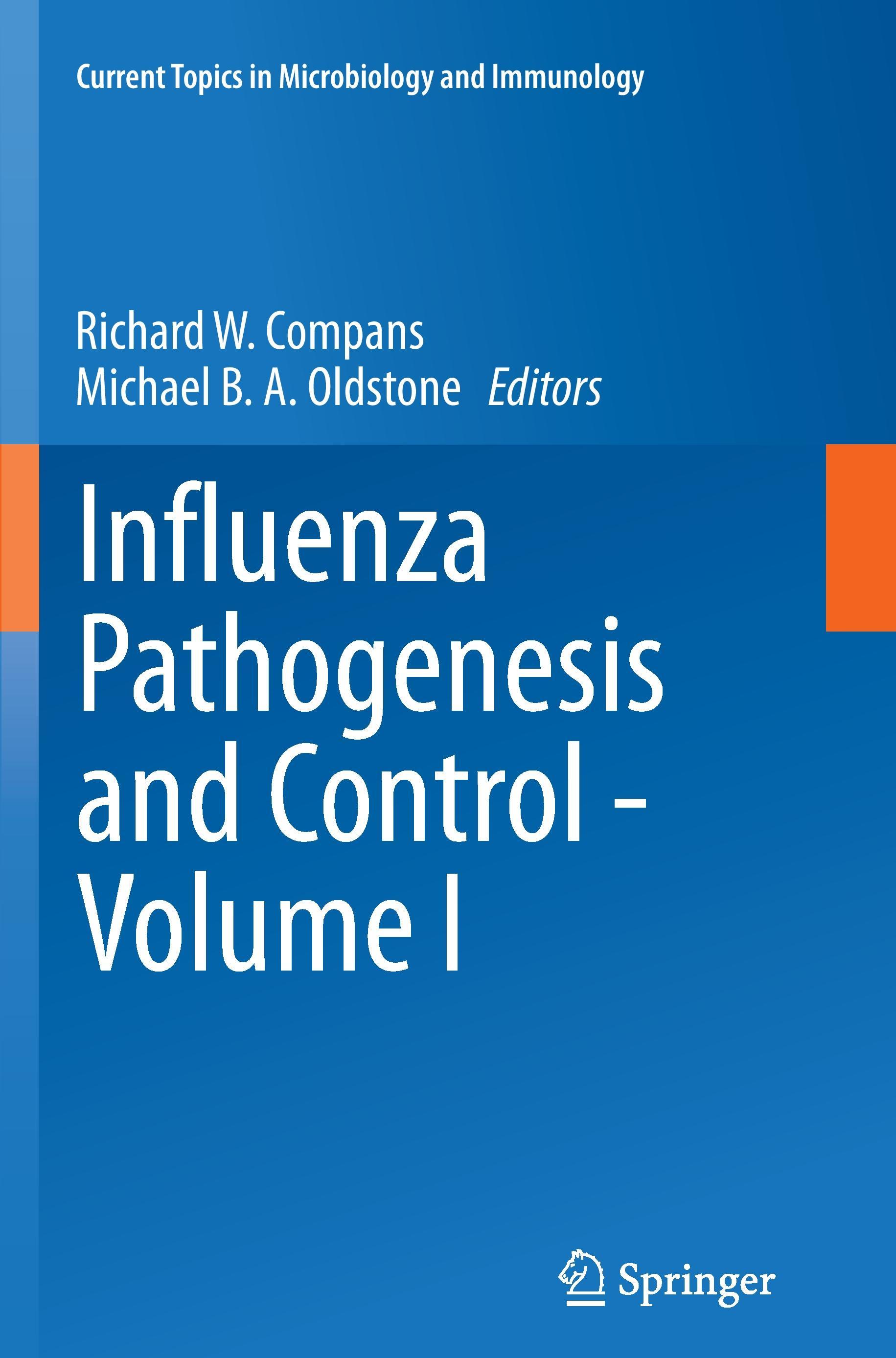 Influenza Pathogenesis and Control - Volume I