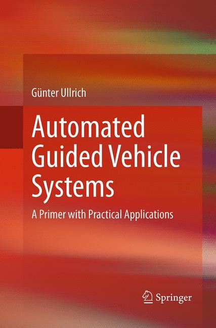 Automated Guided Vehicle Systems