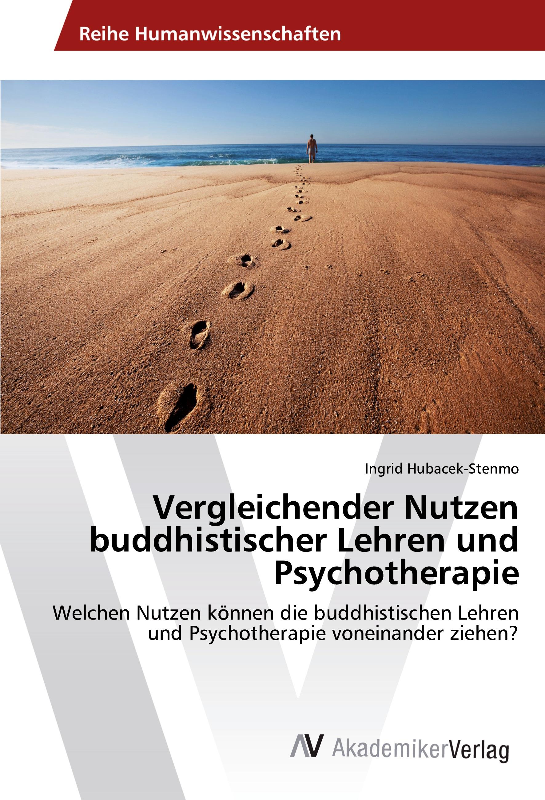 Vergleichender Nutzen buddhistischer Lehren und Psychotherapie