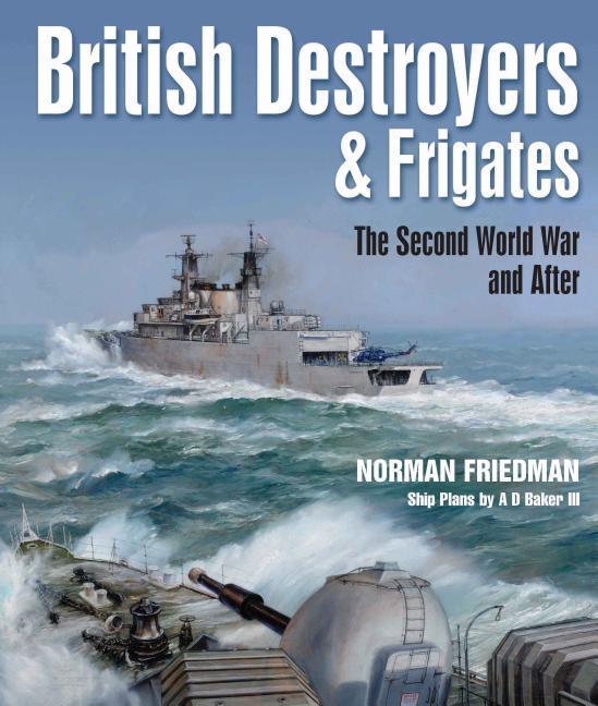 British Destroyers and Frigates