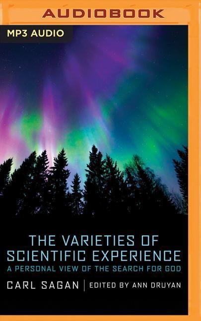 The Varieties of Scientific Experience