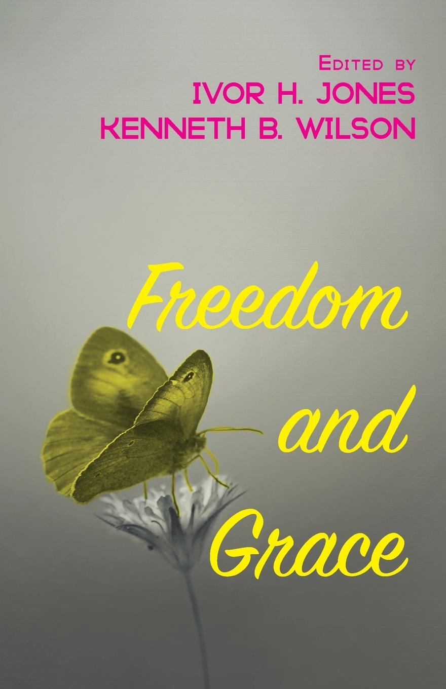 Freedom and Grace