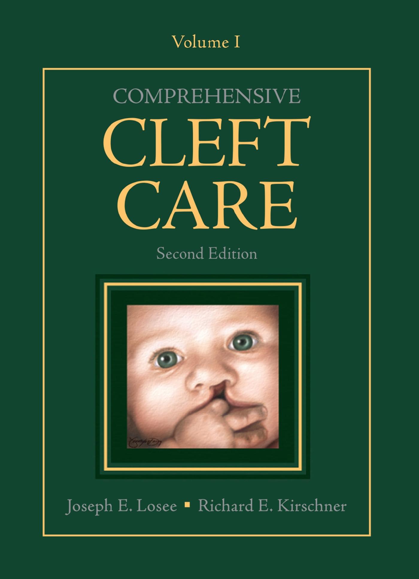 Comprehensive Cleft Care, Second Edition: Volume One