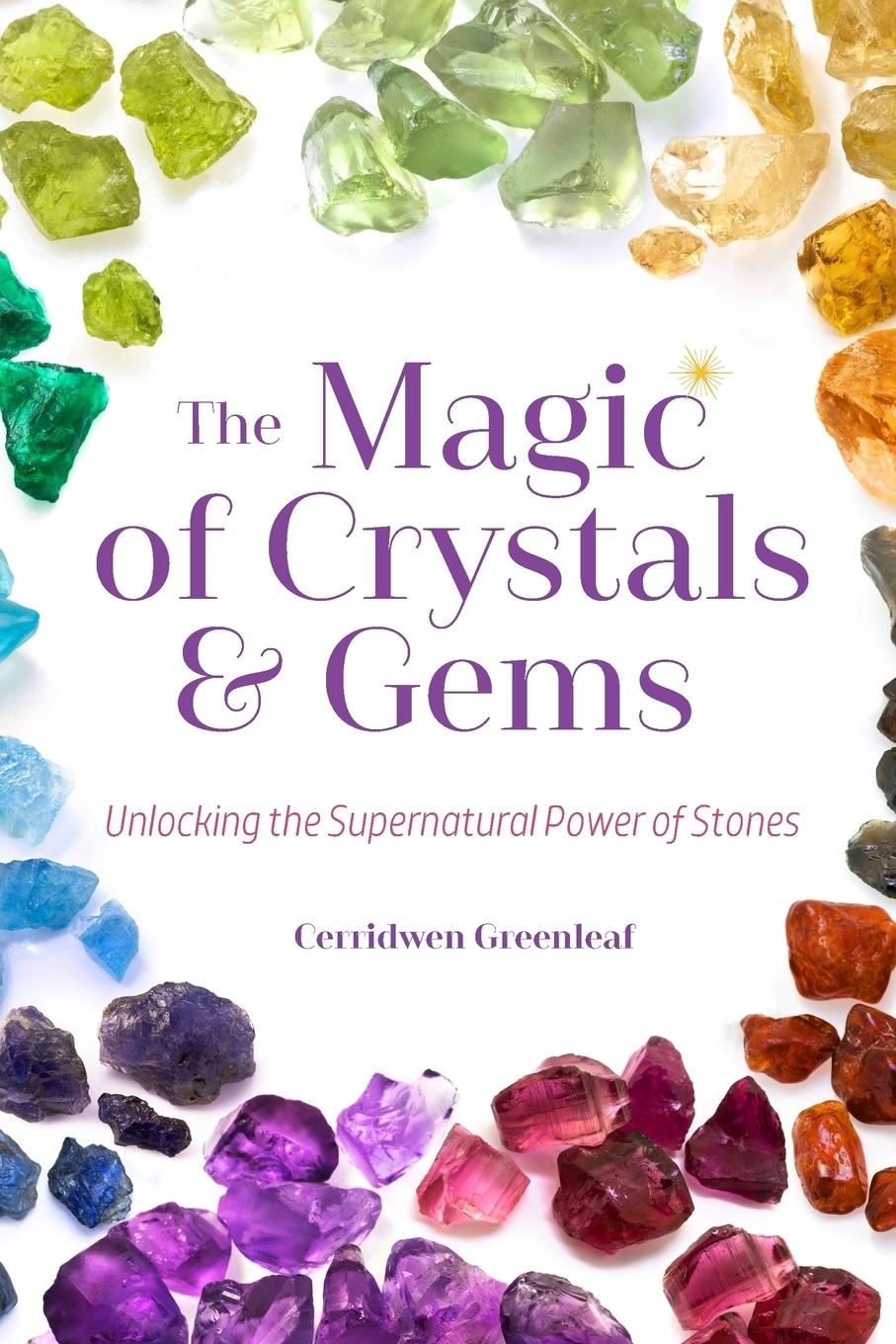 The Magic of Crystals and Gems