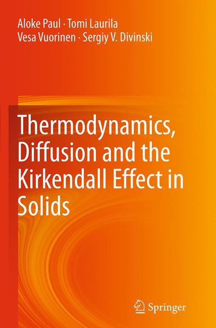 Thermodynamics, Diffusion and the Kirkendall Effect in Solids