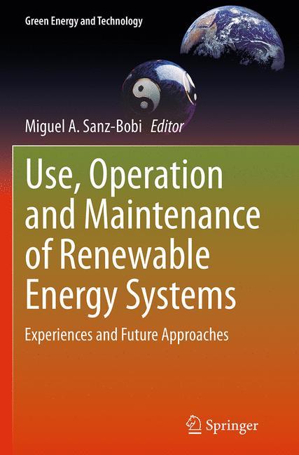 Use, Operation and Maintenance of Renewable Energy Systems