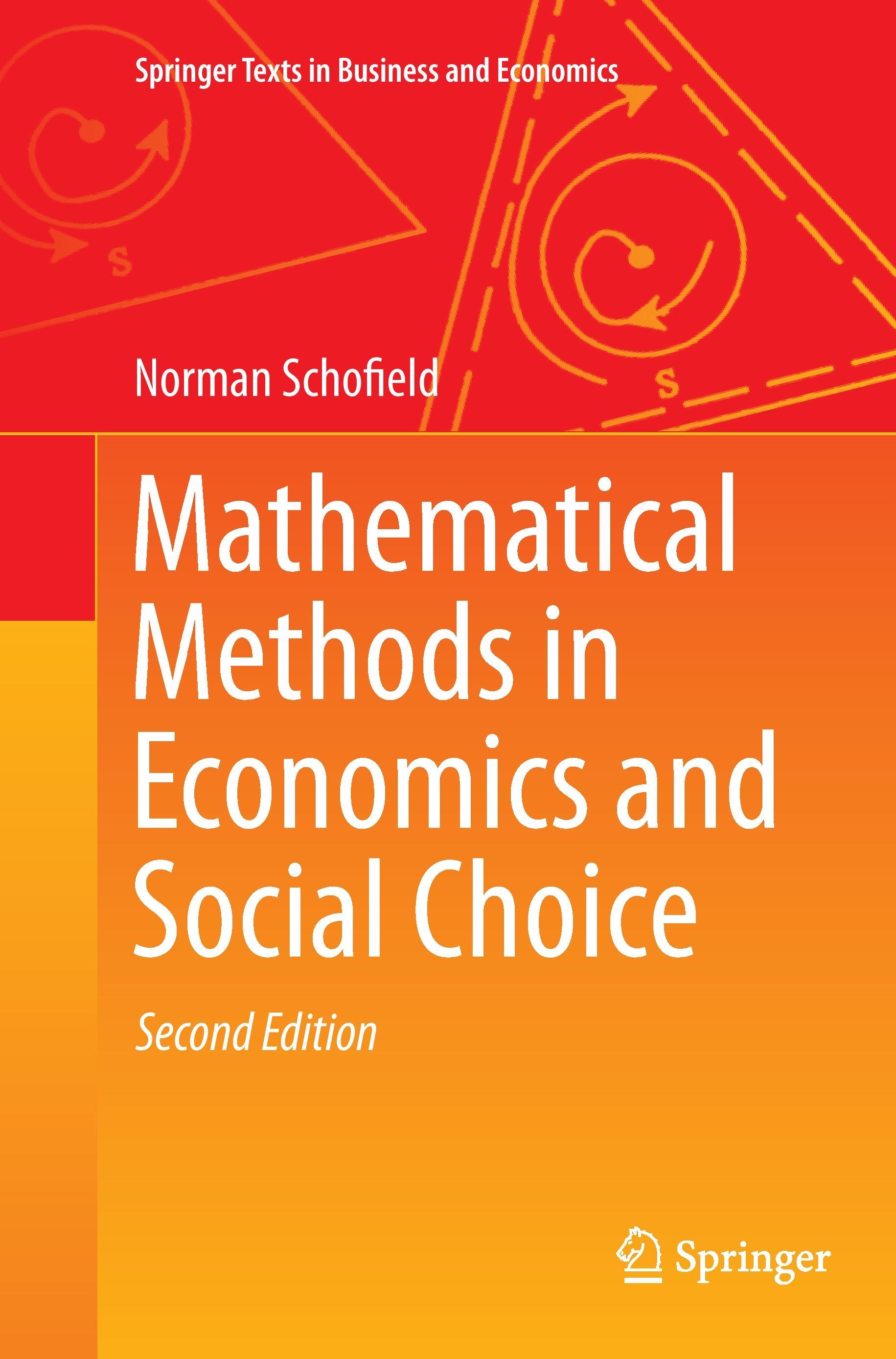 Mathematical Methods in Economics and Social Choice