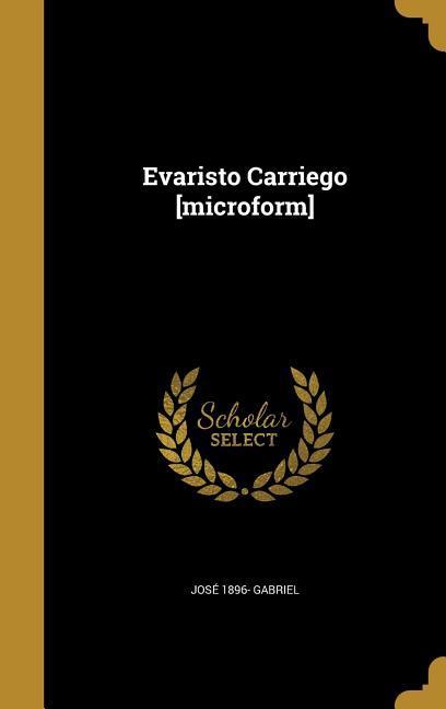 Evaristo Carriego [microform]