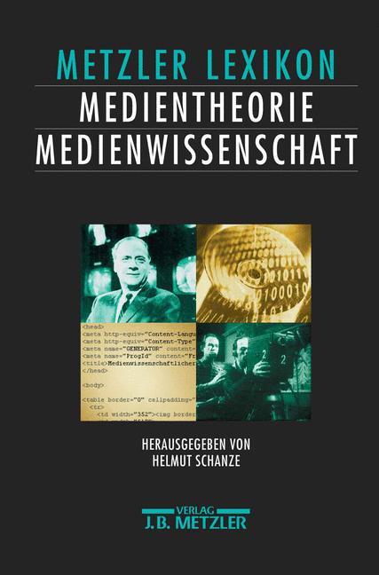 Lexikon Medientheorie und Medienwissenschaft