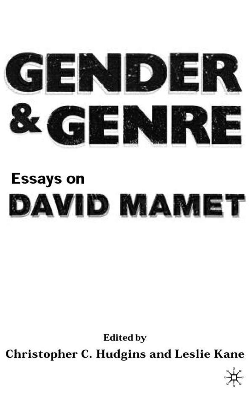 Gender and Genre: Essays on David Mamet