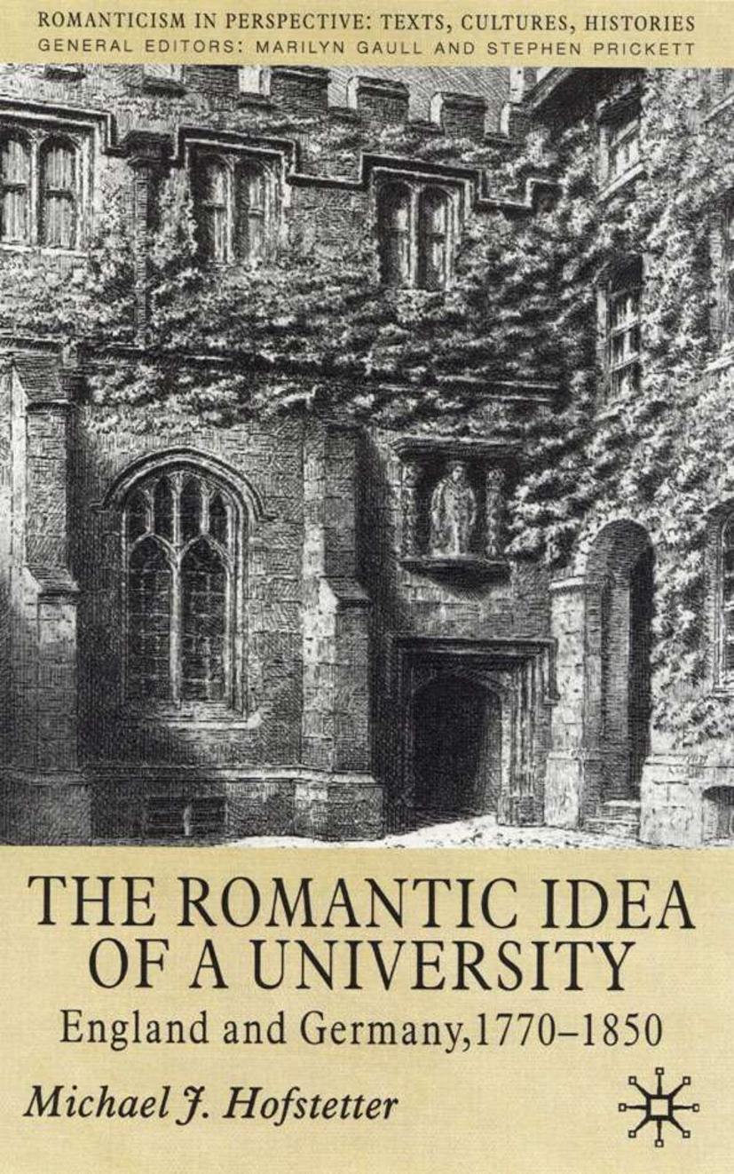 The Romantic Idea of a University