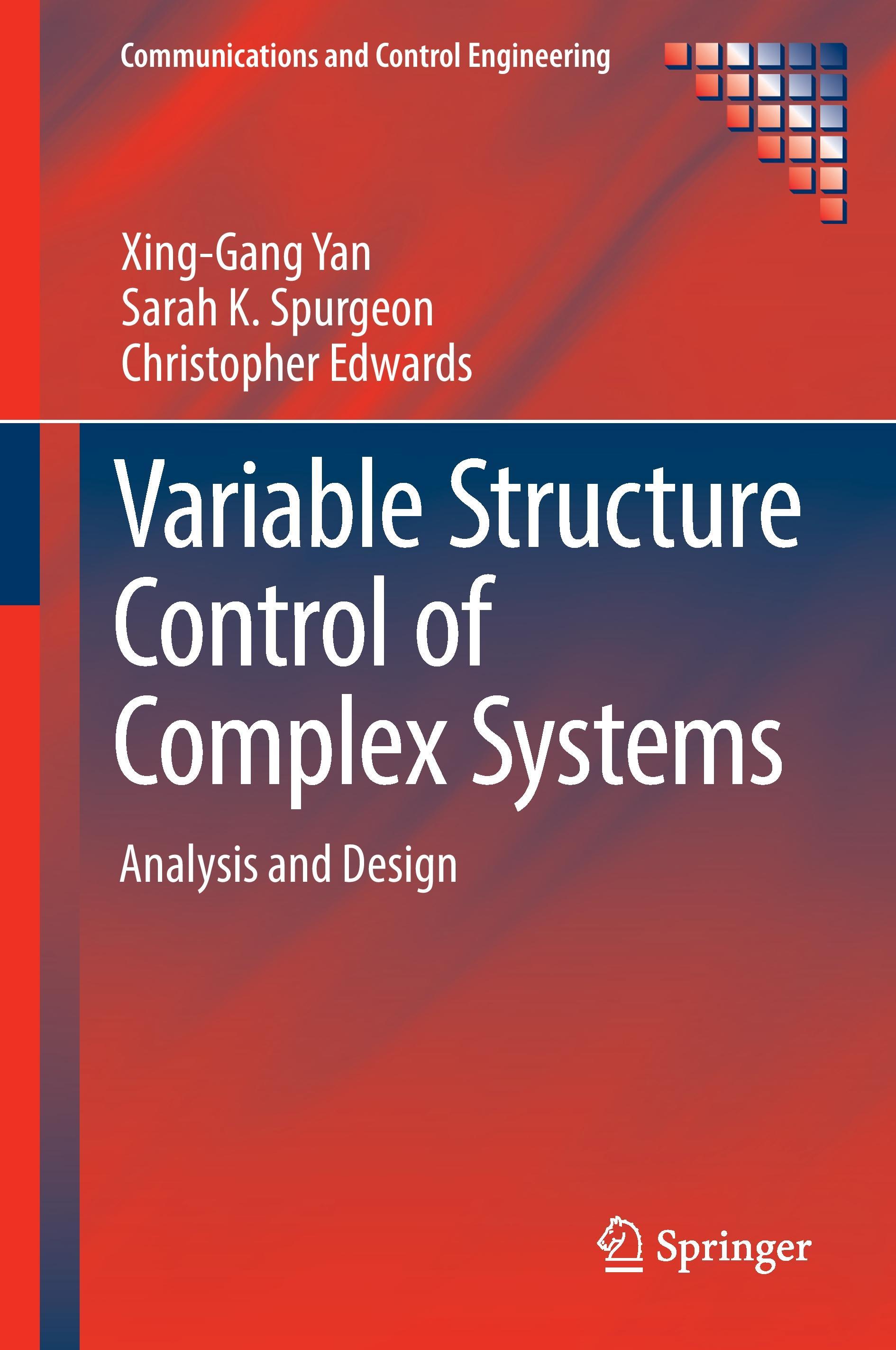 Variable Structure Control of Complex Systems