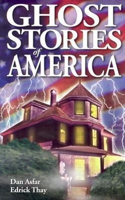 Ghost Stories of America