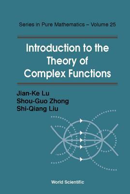 Introduction to the Theory of Complex Functions